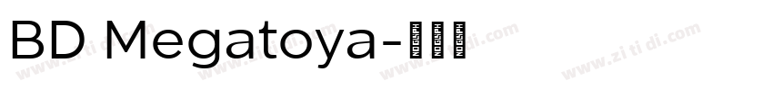 BD Megatoya字体转换